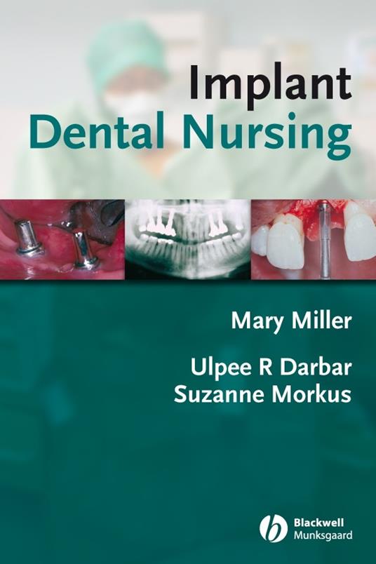 Implant Dental Nursing - Ulpee R. Darbar,Suzanne Morkus - cover