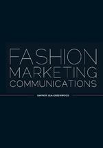 Fashion Marketing Communications