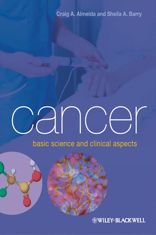 Cancer: Basic Science and Clinical Aspects - Craig A. Almeida,Sheila A. Barry - cover