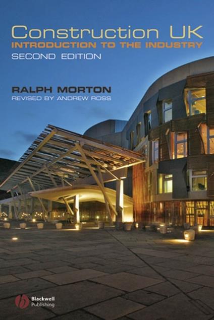 Construction UK: Introduction to the Industry - Ralph Morton - cover