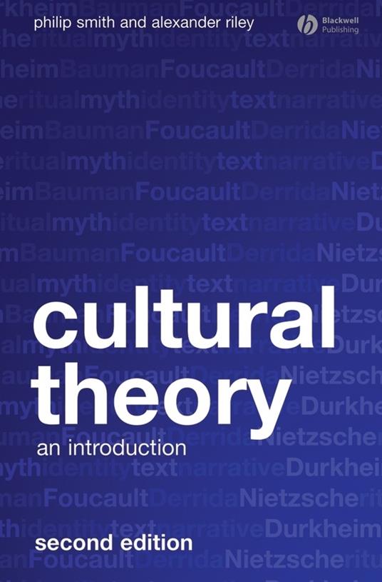 Cultural Theory: An Introduction - Philip Smith,Alexander Riley - cover