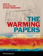 The Warming Papers: The Scientific Foundation for the Climate Change Forecast