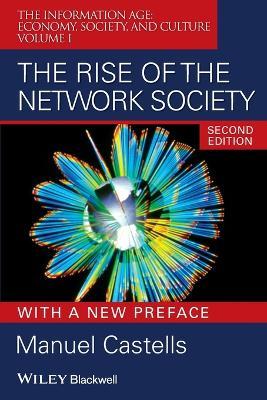 The Rise of the Network Society - Manuel Castells - cover