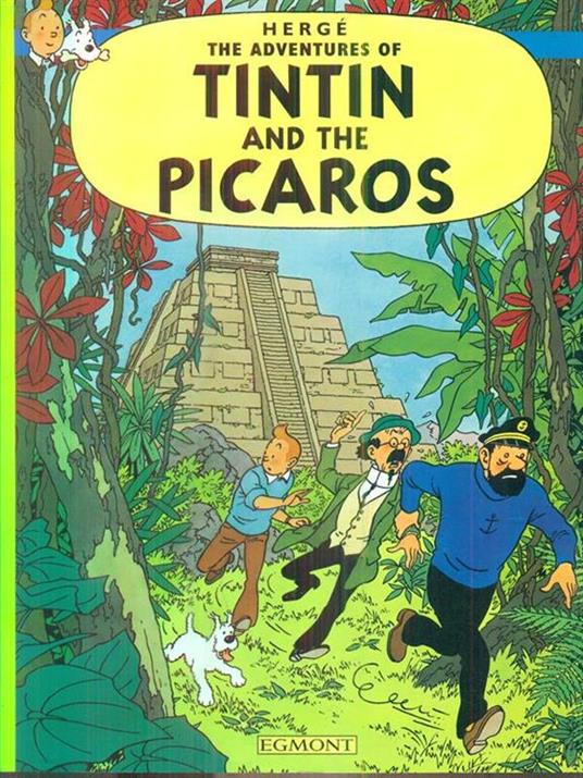 Tintin and the Picaros - Herge - 3