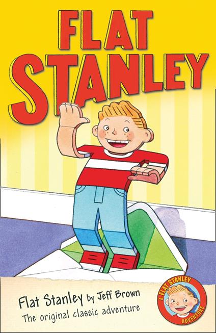 Flat Stanley (Flat Stanley) - Jeff Brown,Jon Mitchell - ebook