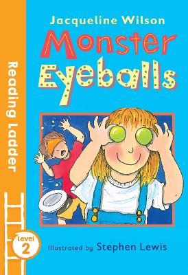 Monster Eyeballs - Jacqueline Wilson - cover