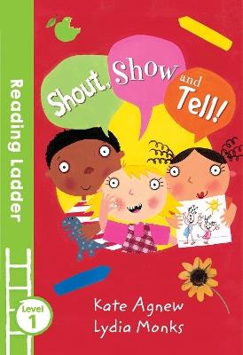 Shout Show and Tell! - Kate Agnew - cover