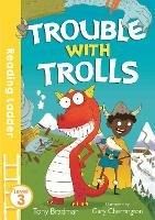 Trouble with Trolls - Tony Bradman - cover