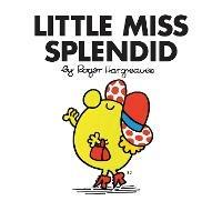 Little Miss Splendid - Roger Hargreaves - cover