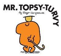 Mr. Topsy-Turvy - Roger Hargreaves - cover