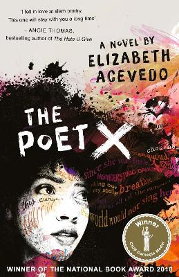 The Poet X - WINNER OF THE CILIP CARNEGIE MEDAL 2019 - Elizabeth Acevedo - cover