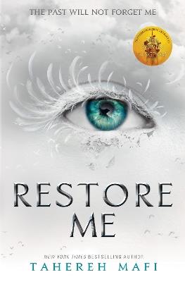 Restore Me - Tahereh Mafi - cover