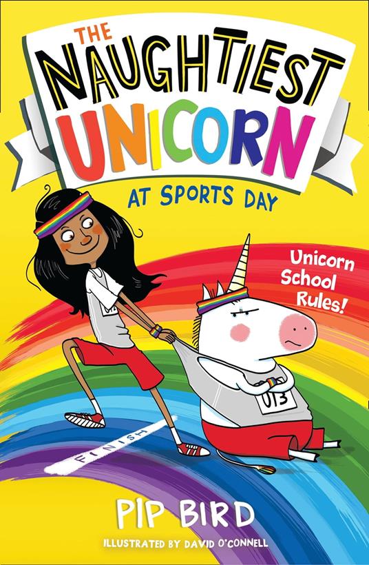 The Naughtiest Unicorn at Sports Day (The Naughtiest Unicorn series) - Pip Bird,O'connell David - ebook