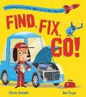 Find, Fix, Go! - Chris Oxlade - cover