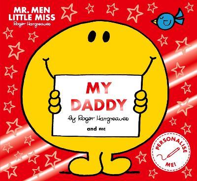 Mr Men Little Miss My Daddy: The Perfect Gift for Father’s Day - cover