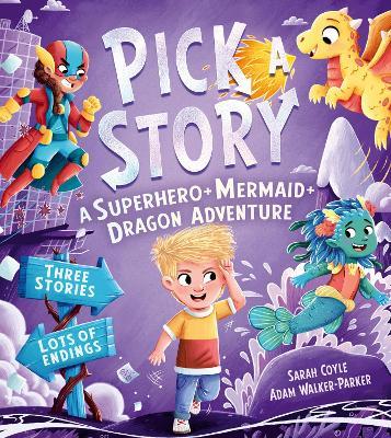 A SUPERHERO MERMAID DRAGON ADVENTURE - Sarah Coyle - cover