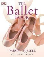 The Ballet Book - Darcey Bussell - cover