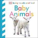 Baby Touch and Feel Baby Animals