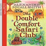 The Double Comfort Safari Club