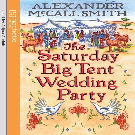 The Saturday Big Tent Wedding Party