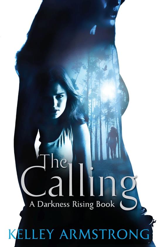 The Calling - Kelley Armstrong - ebook