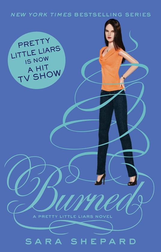 Burned - Sara Shepard - ebook