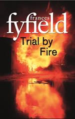 Trial By Fire