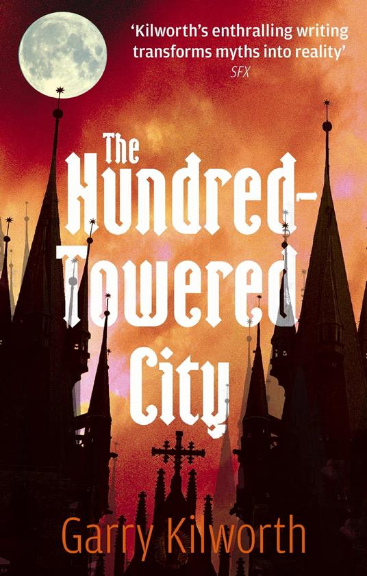 The Hundred-Towered City - Garry Kilworth - ebook