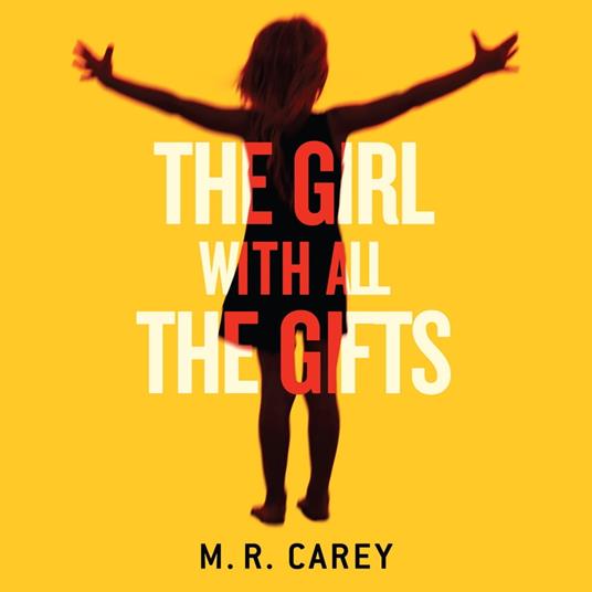 The Girl With All The Gifts