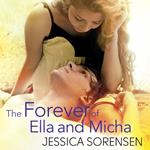 The Forever of Ella and Micha