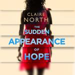 The Sudden Appearance of Hope