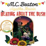 Agatha Raisin: Beating About the Bush