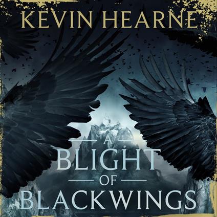 A Blight of Blackwings