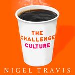 The Challenge Culture