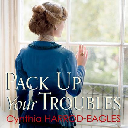 Pack Up Your Troubles