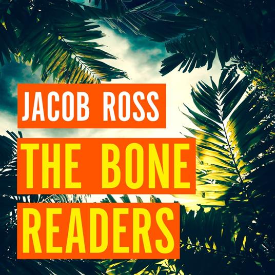 The Bone Readers