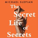 The Secret Life Of Secrets