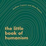 The Little Book of Humanism