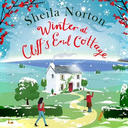 Winter at Cliff's End Cottage: a sparkling Christmas read to warm your heart