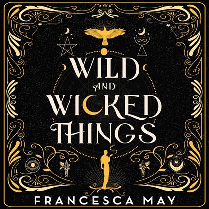 Wild and Wicked Things