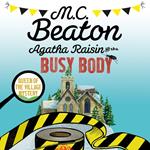 Agatha Raisin and the Busy Body