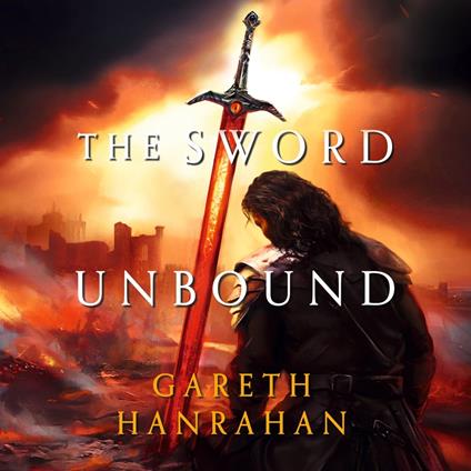 The Sword Unbound