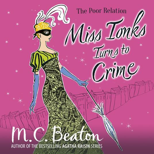 Miss Tonks Turns to Crime