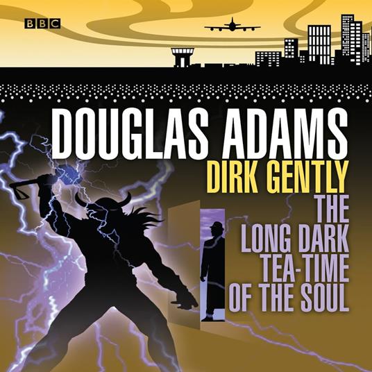 Dirk Gently The Long Dark Tea-Time Of The Soul