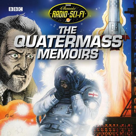 The Quatermass Memoirs (Classic Radio Sci-Fi) - Kneale, Nigel - Audiolibro  in inglese | IBS