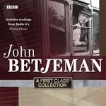 John Betjeman A First Class Collection