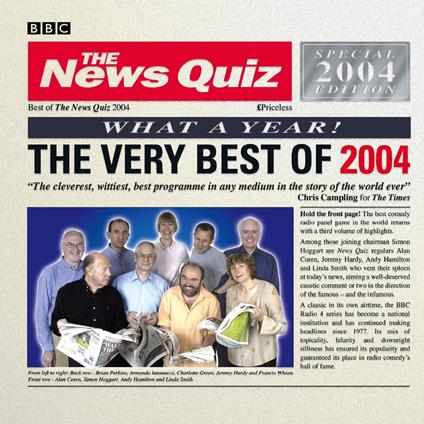 The News Quiz: The Very Best Of 2004