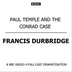 Paul Temple And The Conrad Case