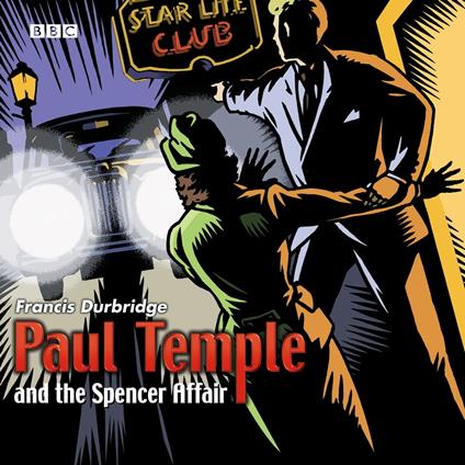 Paul Temple And The Spencer Affair