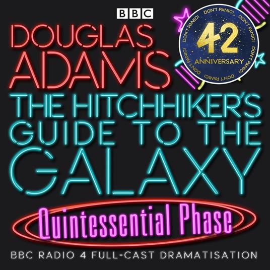 The Hitchhiker's Guide To The Galaxy: Quintessential Phase